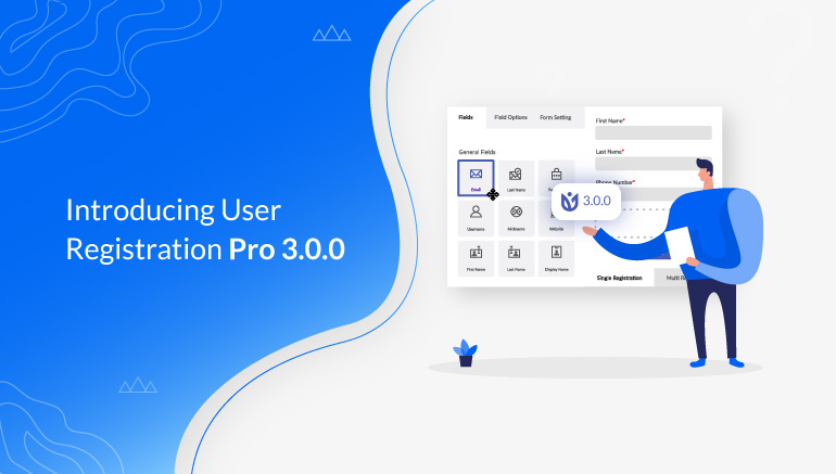 Introducing User Registration Pro 3.0.0