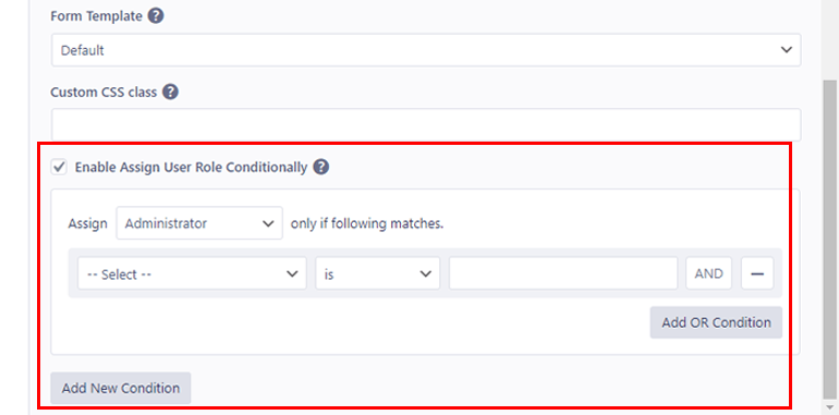 Enable Assign User Role Conditionally